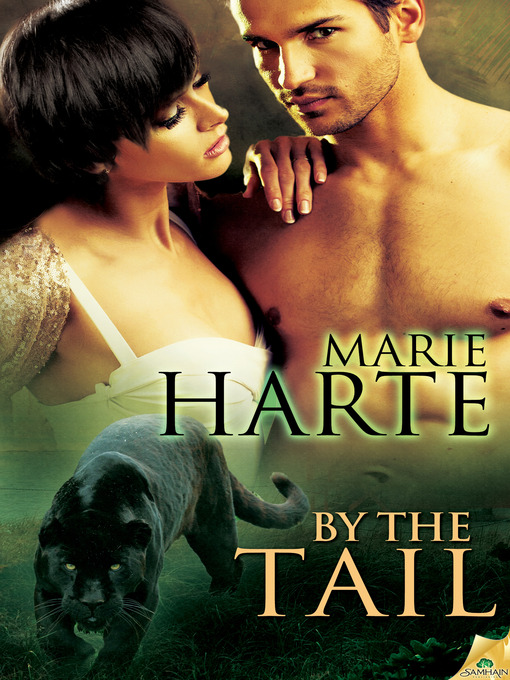 Title details for By the Tail by Marie Harte - Available